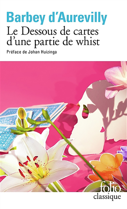 Le dessous de cartes d\'une partie de whist | Barbey d\'Aurevilly