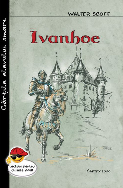 Ivanhoe | Walter Scott Cartex 2000 imagine noua