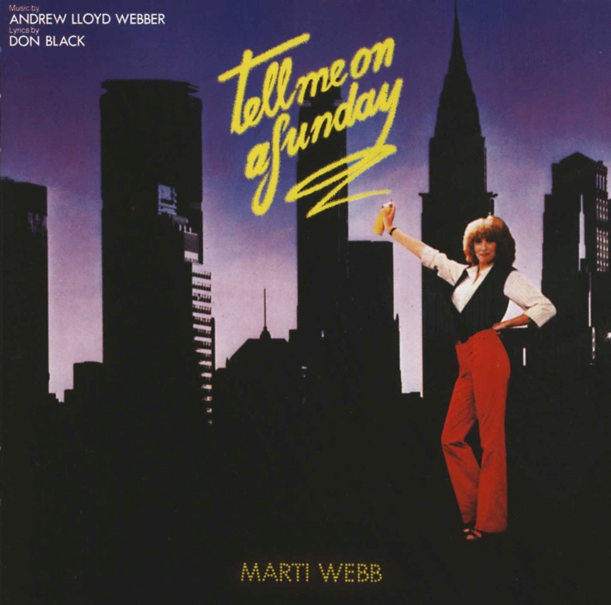 Tell Me On A Sunday | Andrew Lloyd Webber, Marti Webb