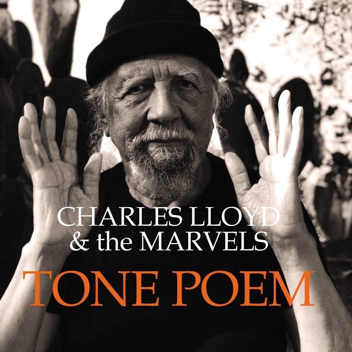 Tone Poem - Vinyl | Charles Lloyd, The Marvels