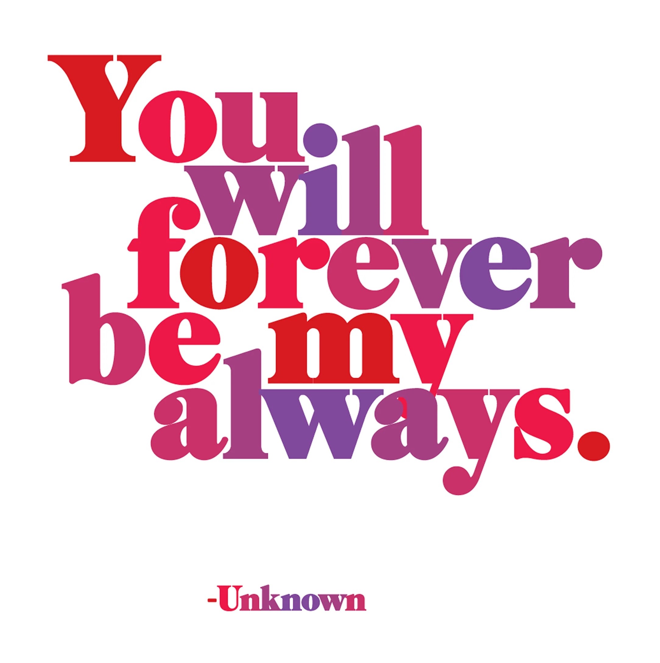 Magnet - You Will Forever Be My Always | Quotable Cards