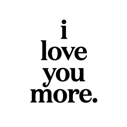 Felicitare - I Love You More | Quotable Cards