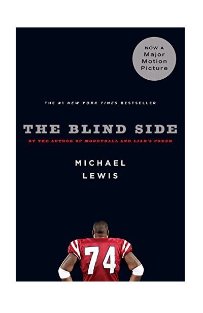 The Blind Side | Michael Lewis