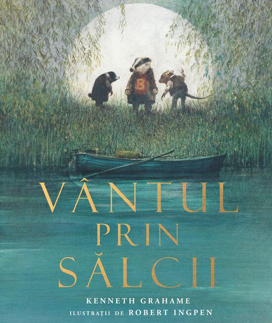 Vantul prin salcii | Kenneth Grahame