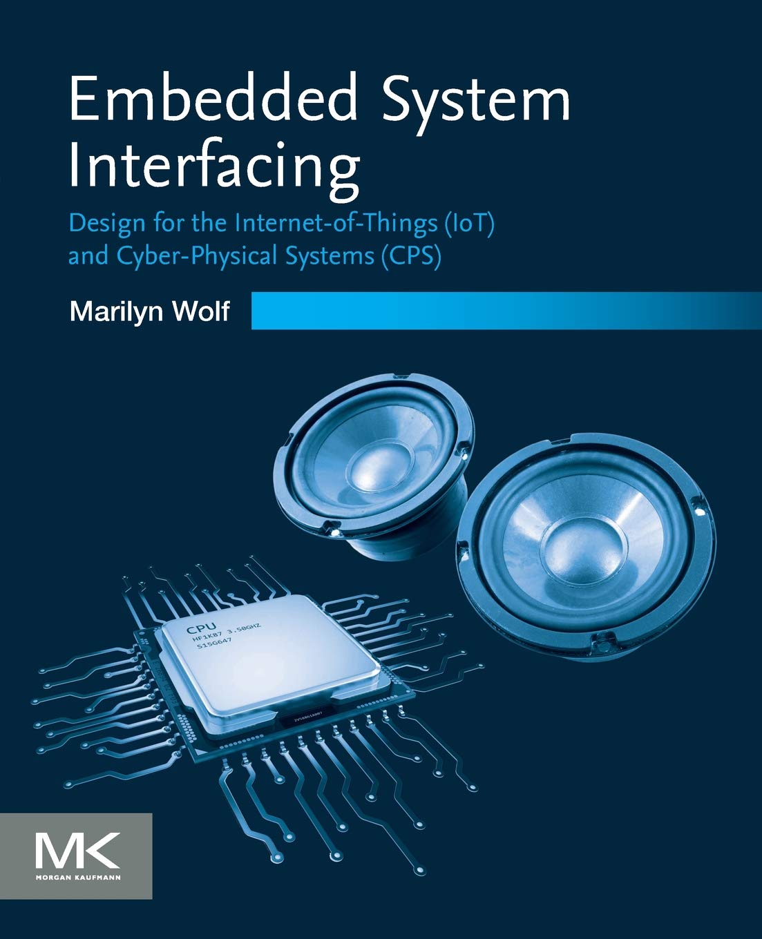 Embedded System Interfacing | Marilyn Wolf