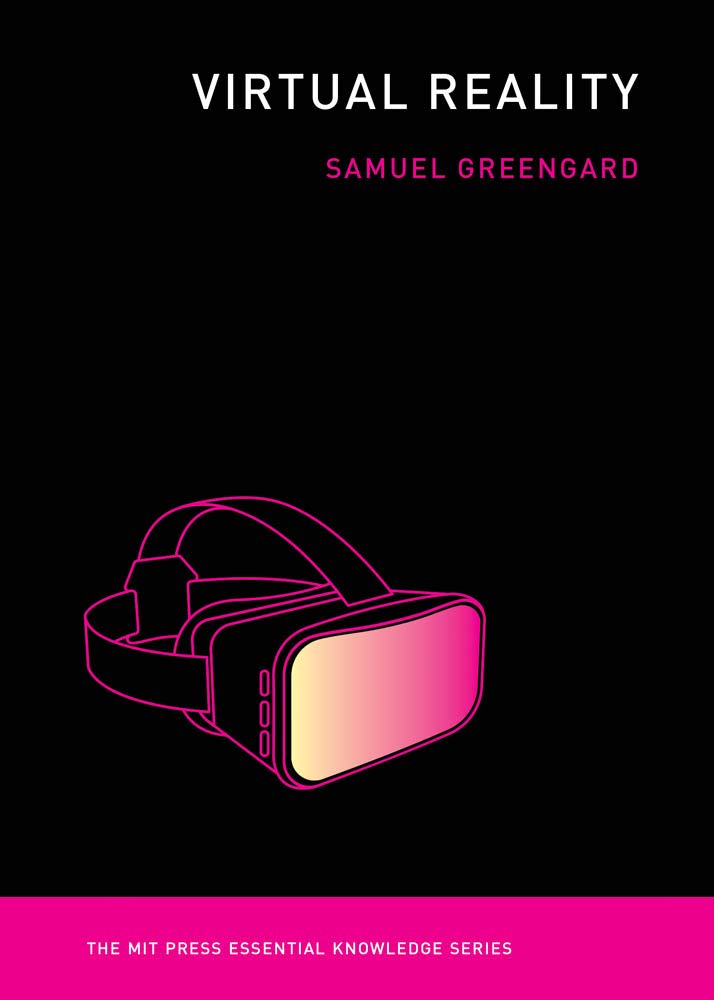 Virtual Reality | Samuel Greengard