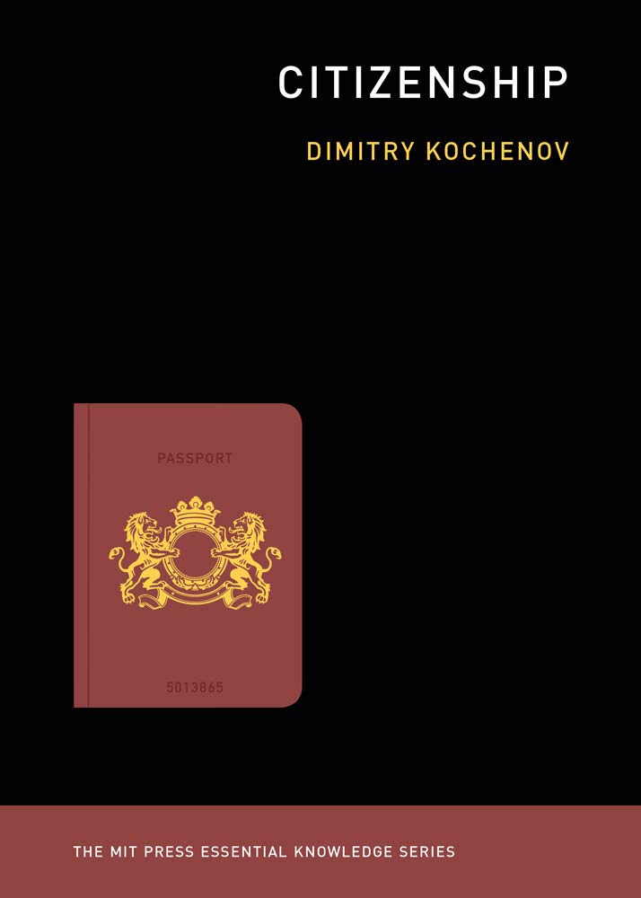 Citizenship | Dimitry Kochenov