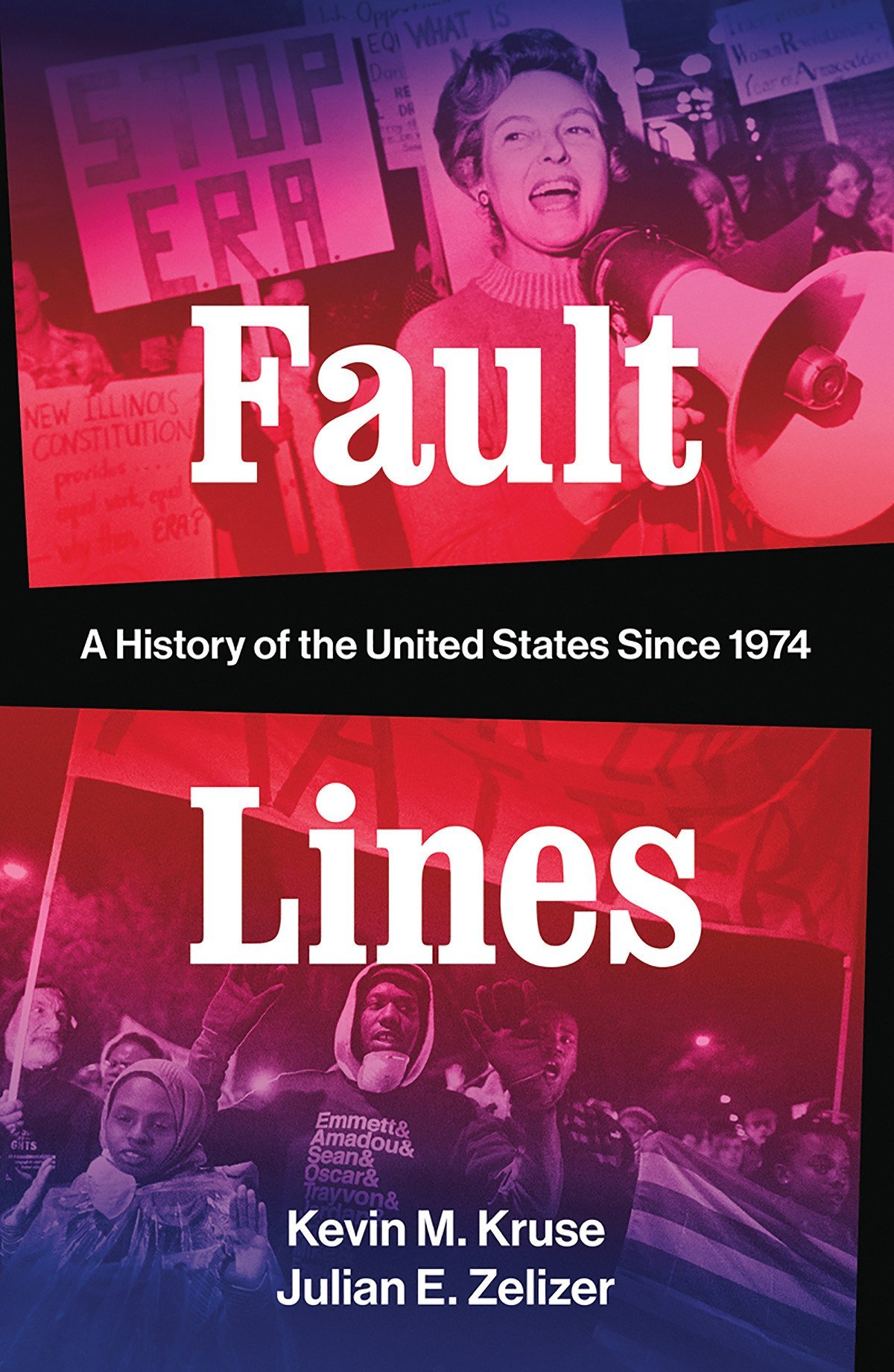 Fault Lines | Kevin M. Kruse, Julian E. Zelizer