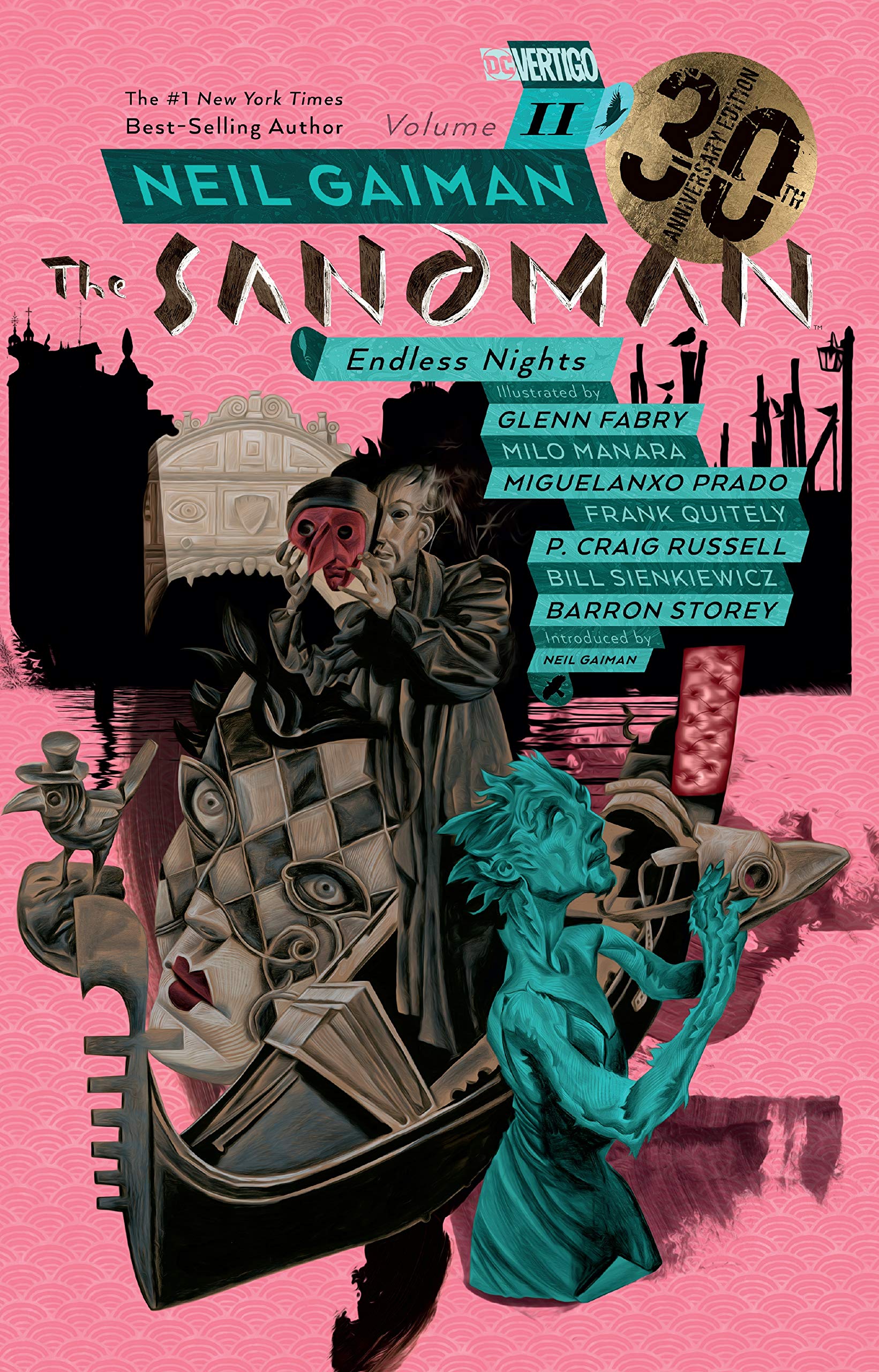 Sandman Volume 11: Endless Nights 30th Anniversary Edition | Neil Gaiman, Frank Quietly