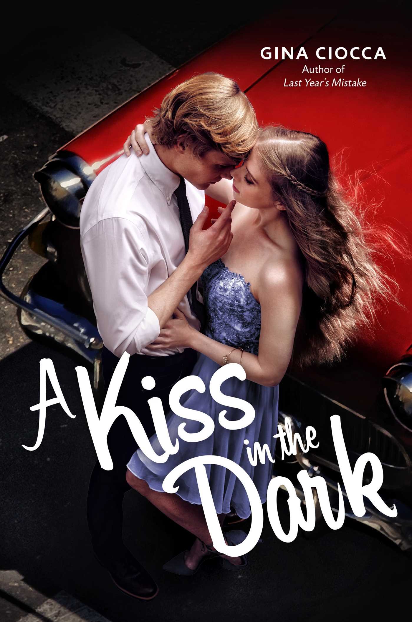 Kiss in the Dark | Gina Ciocca