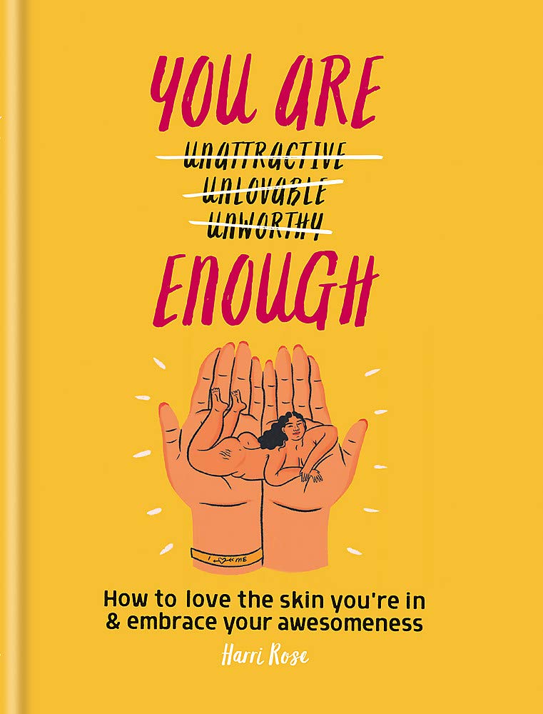 You Are Enough | Harri Rose