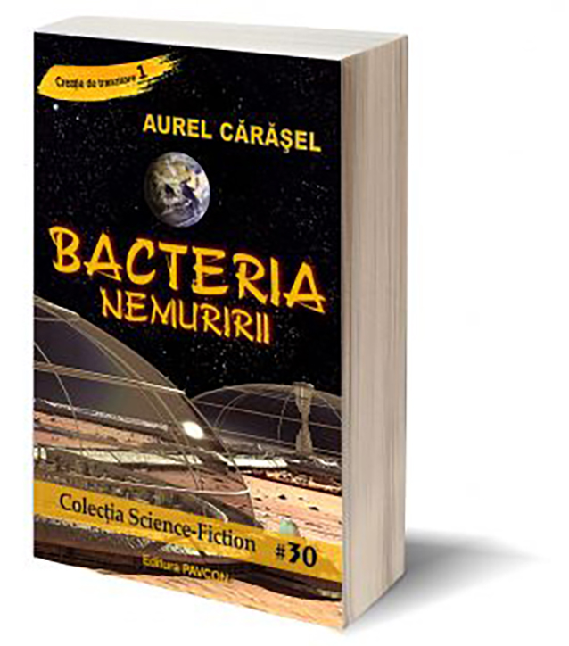 Bacteria Nemuririi - CdT 1 | Aurel Carasel