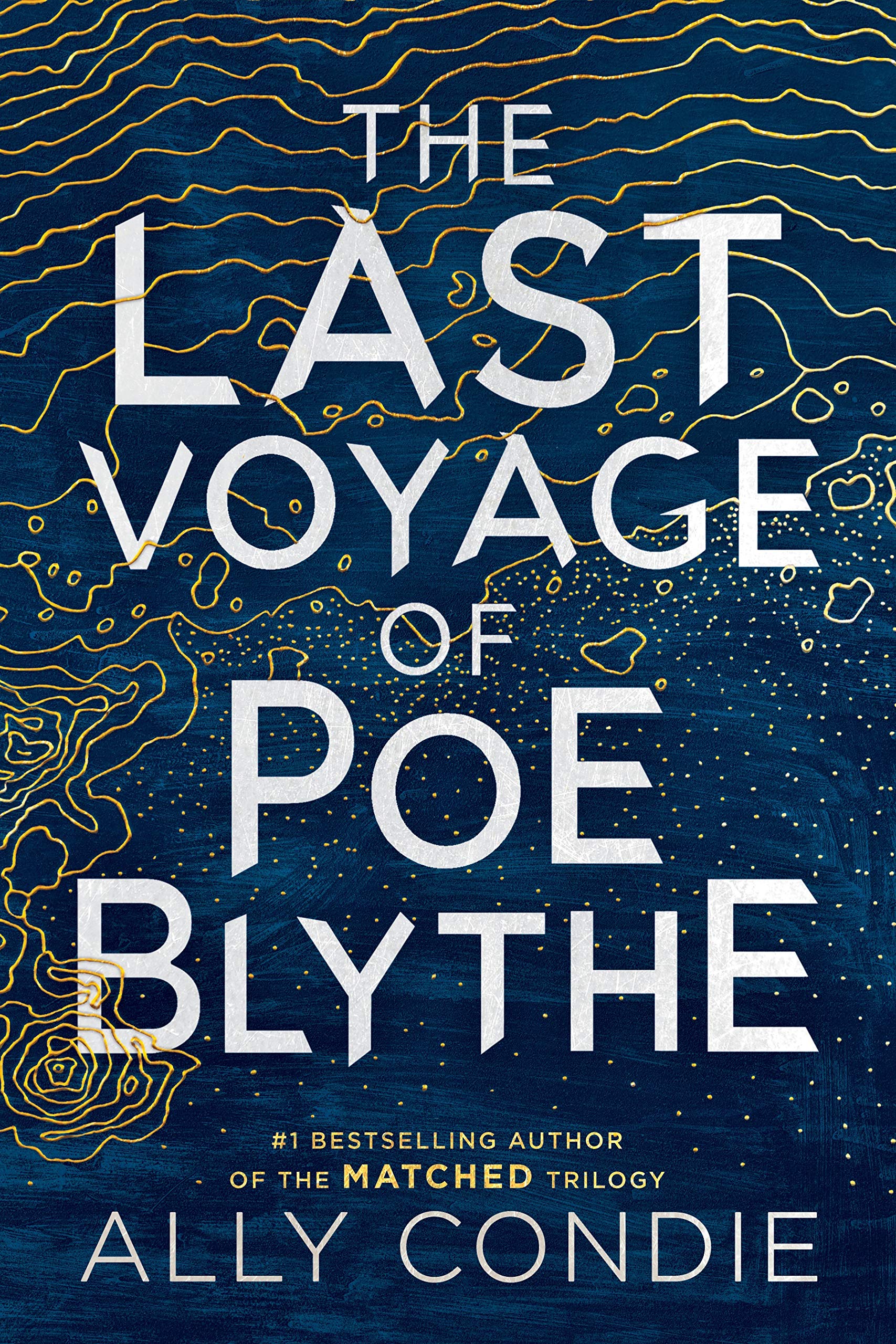 The Last Voyage of Poe Blythe | Ally Condie