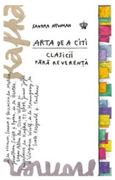 Arta de a citi clasicii fara reverenta | Sandra Newman Baroque Books & Arts poza bestsellers.ro