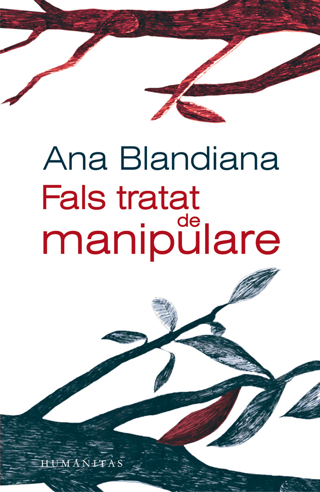 Fals tratat de manipulare | Ana Blandiana