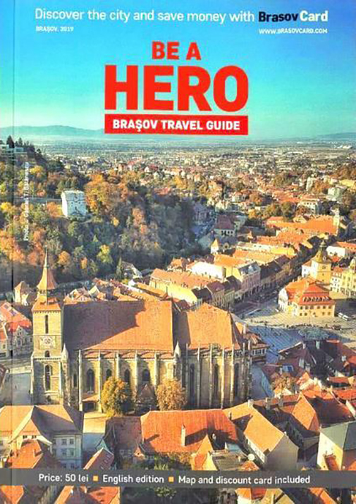 Vezi detalii pentru Be a hero. Brasov Travel Guide | 