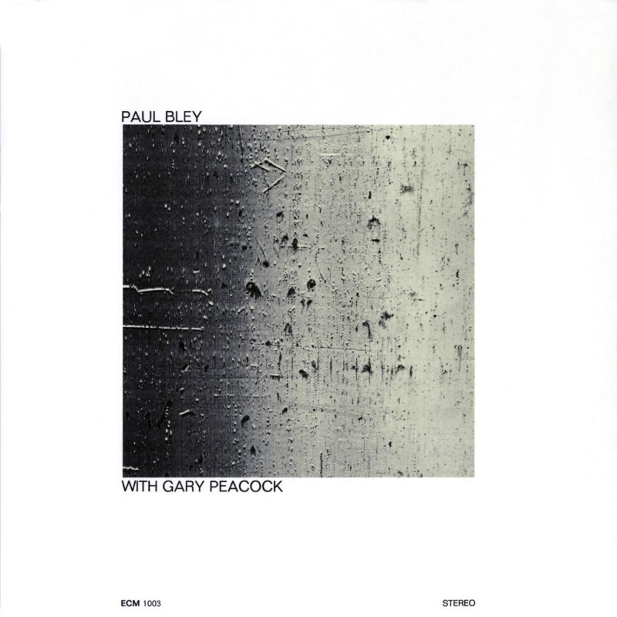 Paul Bley with Gary Peacock | Paul Bley, Gary Peacock