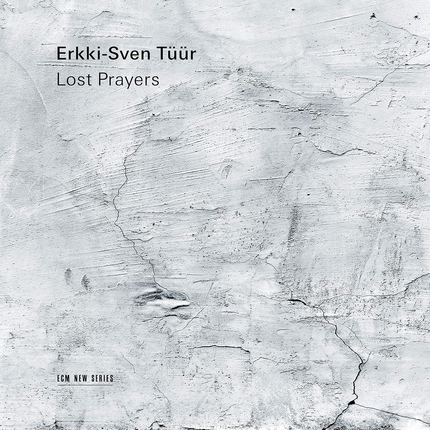 Lost Prayers | Erkki-Sven Tuur