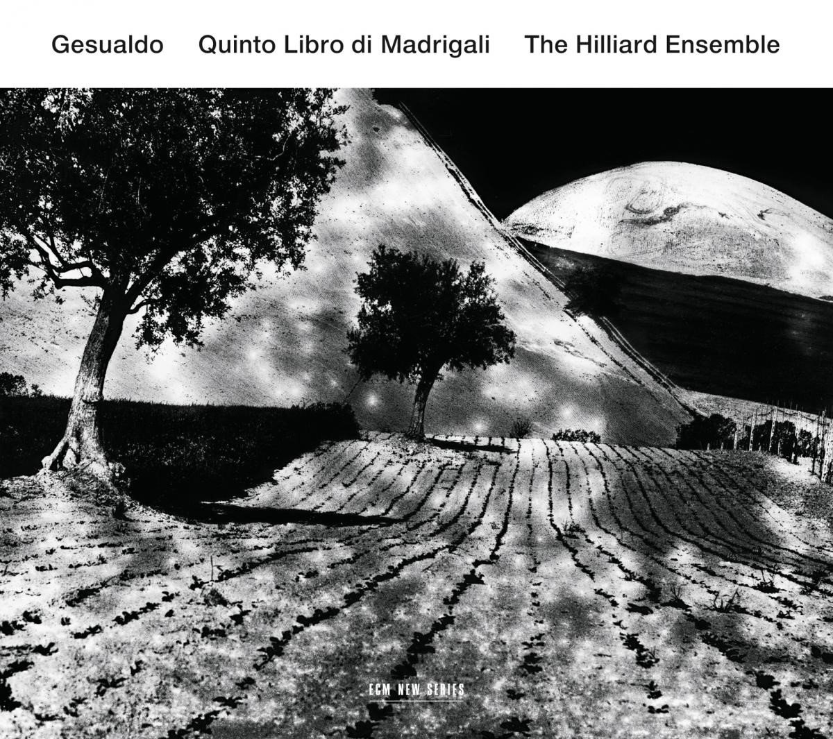 Carlo Gesualdo: Quinto Libro di Madrigali | The Hilliard Ensemble