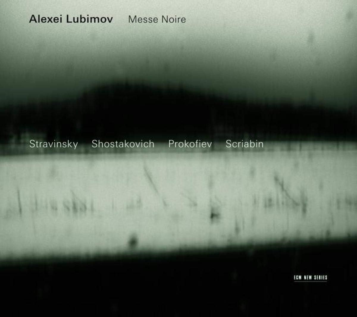 Messe Noire | Alexei Lubimov