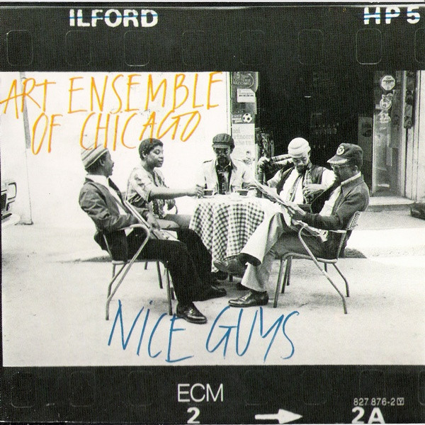 Nice Guys | Art Ensemble of Chicago