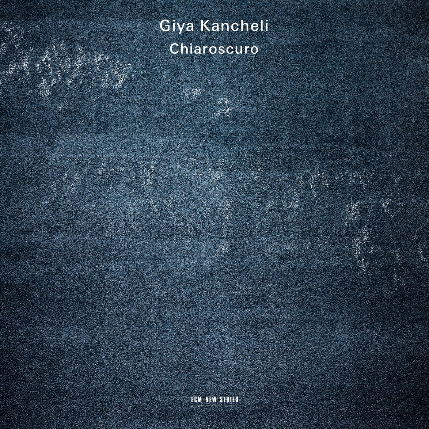 Chiaroscuro | Giya Kancheli