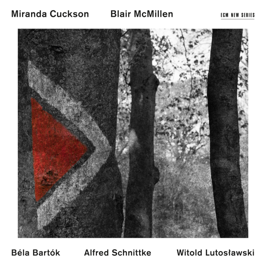 Bela Bartok / Alfred Schnittke / Witold Lutoslawski | Miranda Cuckson, Blair McMillen