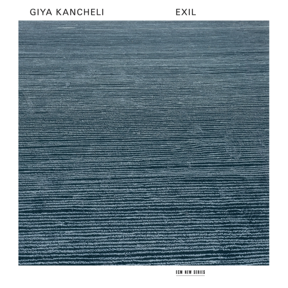 Exil | Giya Kancheli