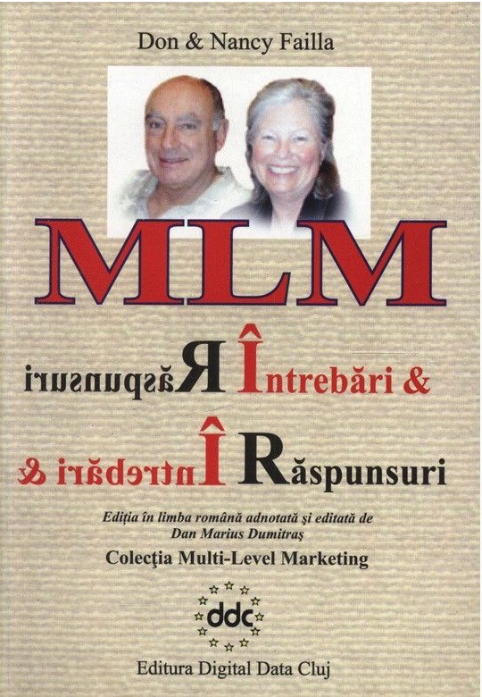 MLM. Intrebari si raspunsuri | Nancy Failla, Don Failla carturesti.ro Business si economie