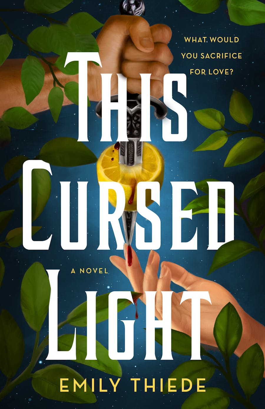 This Cursed Light | Emily Thiede