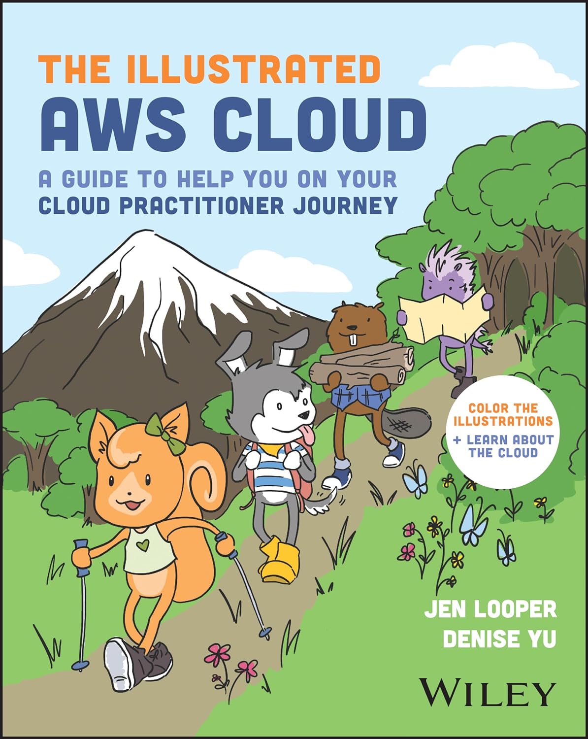 The Illustrated AWS Cloud | Jen Looper, Denise Yu