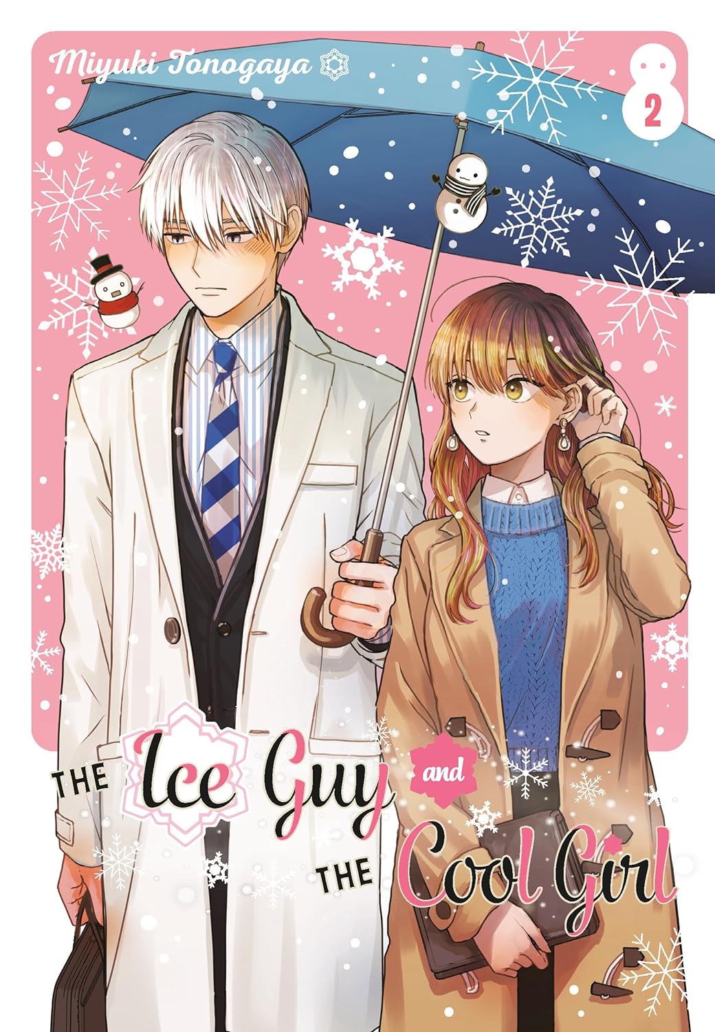 The Ice Guy and the Cool Girl - Volume 2 | Miyuki Tonogaya