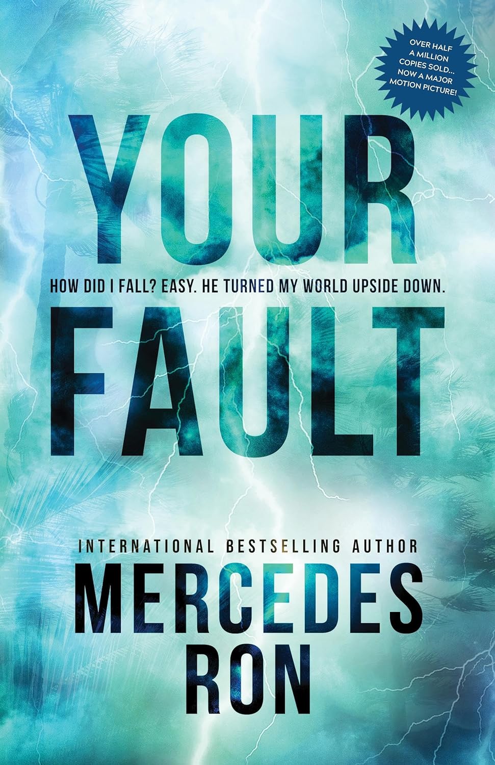 Your Fault | Mercedes Ron