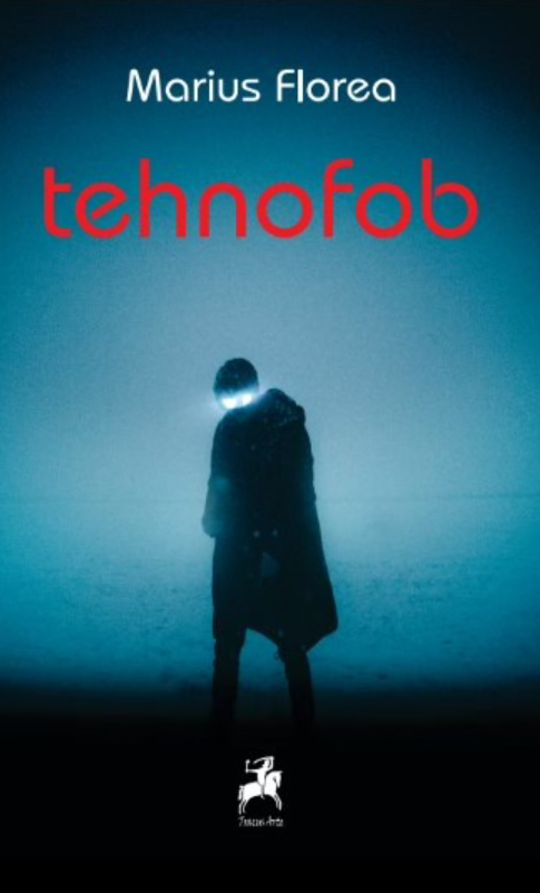 Tehnofob | Marius Florea