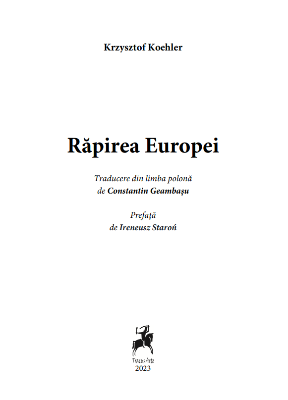 Rapirea Europei | Krzysztof Koehler - 1 | YEO