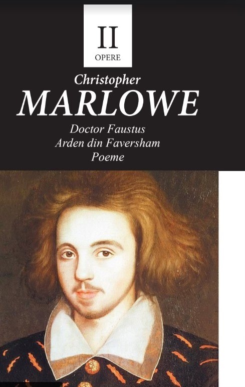 Doctor Faustus. Arden din Faversham. Poeme | Christopher Marlowe