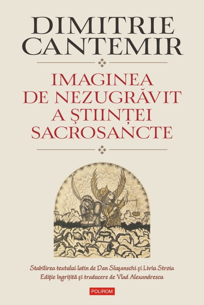 Imaginea de nezugravit a stiintei sacrosancte | Dimitrie Cantemir