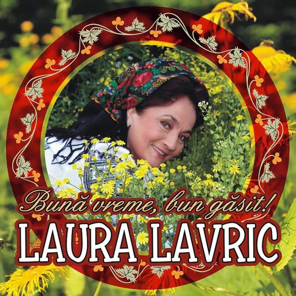 Buna vreme, bun gasit! | Laura Lavric