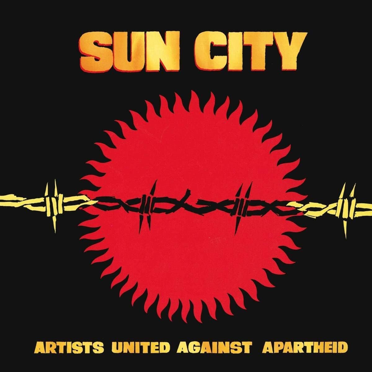 Sun City | Artists United Against Apartheid