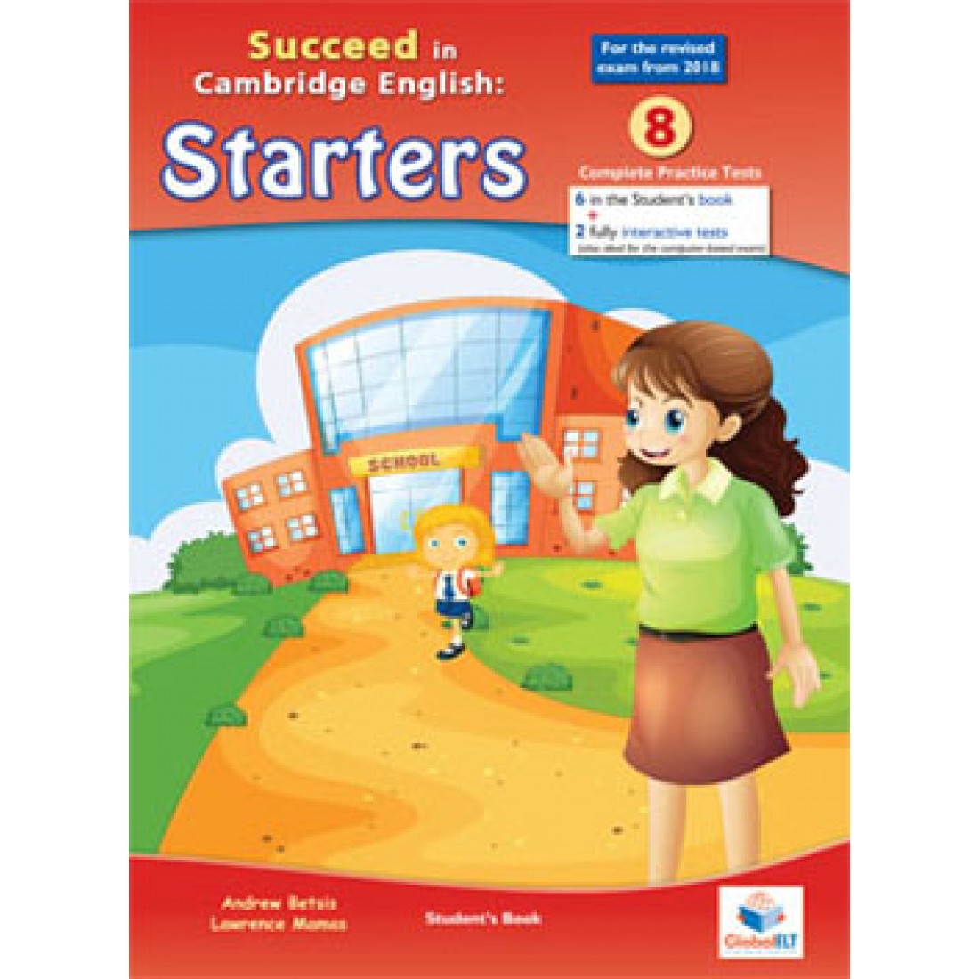 Succeed in Cambridge English STARTERS | Andrew Betsis, Lawrence Mamas
