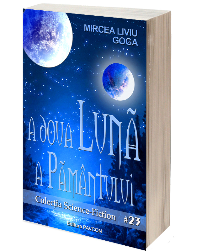 A doua Luna a Pamantului | Mircea Liviu Goga