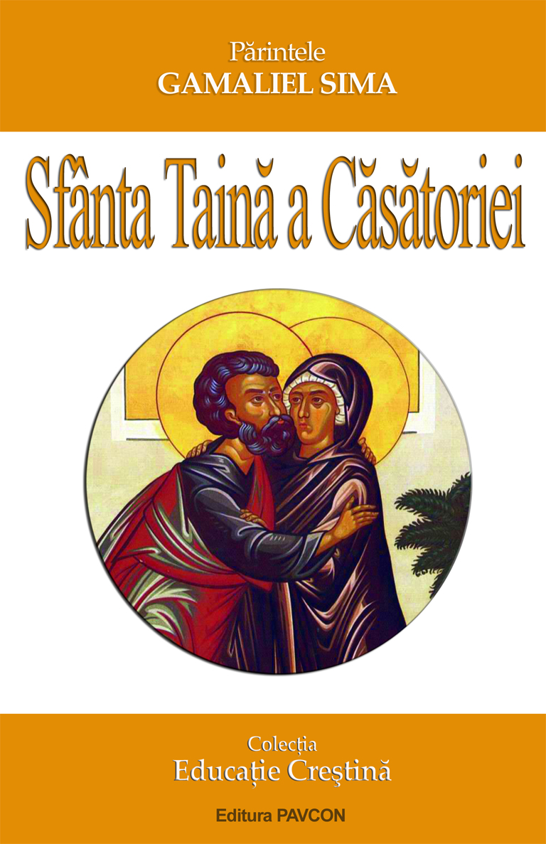 Sfanta Taina a Casatoriei | Gamaliel Sima