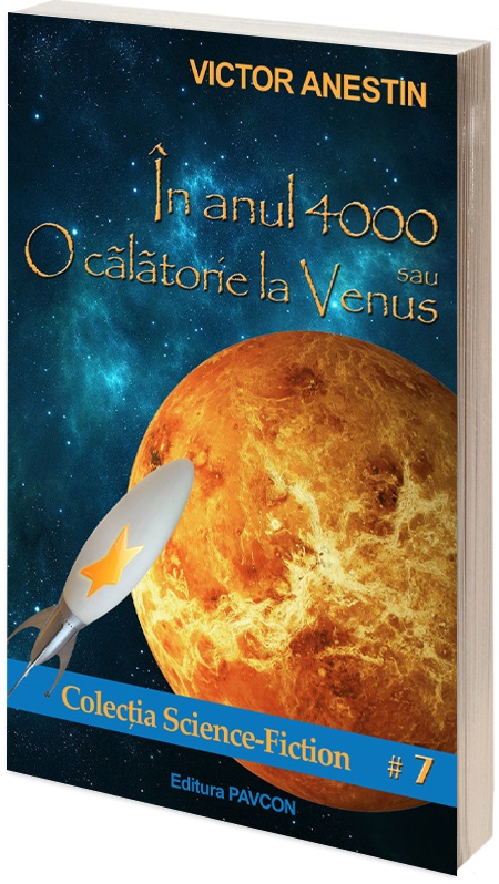 In anul 4000 sau O calatorie la Venus | Victor Anestin carturesti 2022