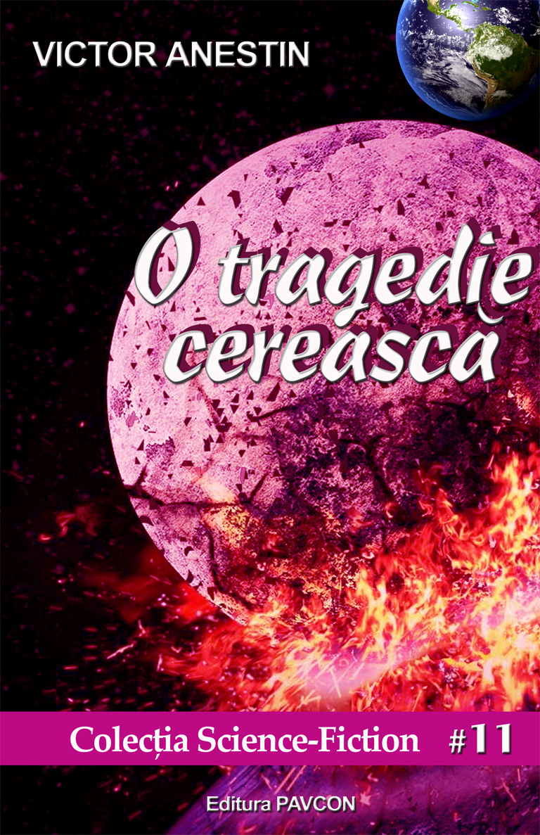 O tragedie cereasca | Victor Anestin