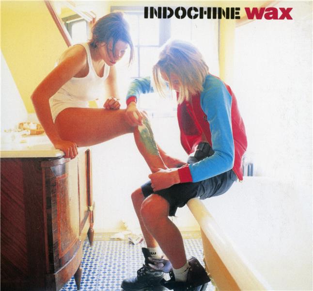 Wax | Indochine