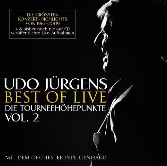 Best Of Live - Die Tourneehohepunkten - Volume 2 | Udo Jurgens