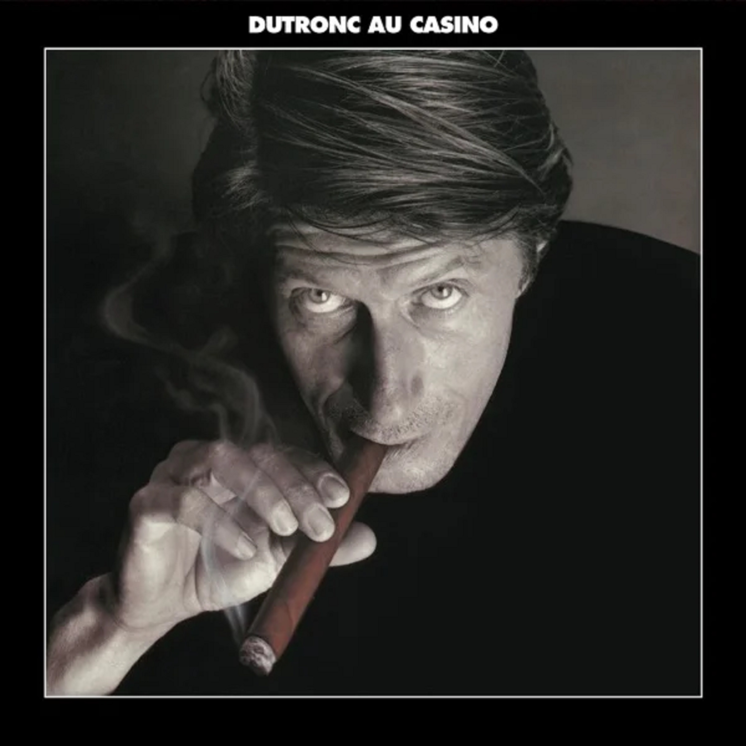 Dutronc au casino - Vinyl | Dutronc Jacques