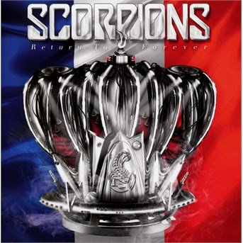 Return to Forever (France Tour Edition) | Scorpions