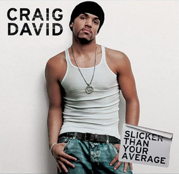 Slicker Than Your Average - Vinyl | Craig David