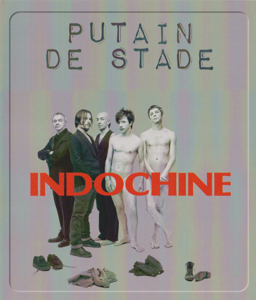 Putain De Stade | Indochine - 2 | YEO